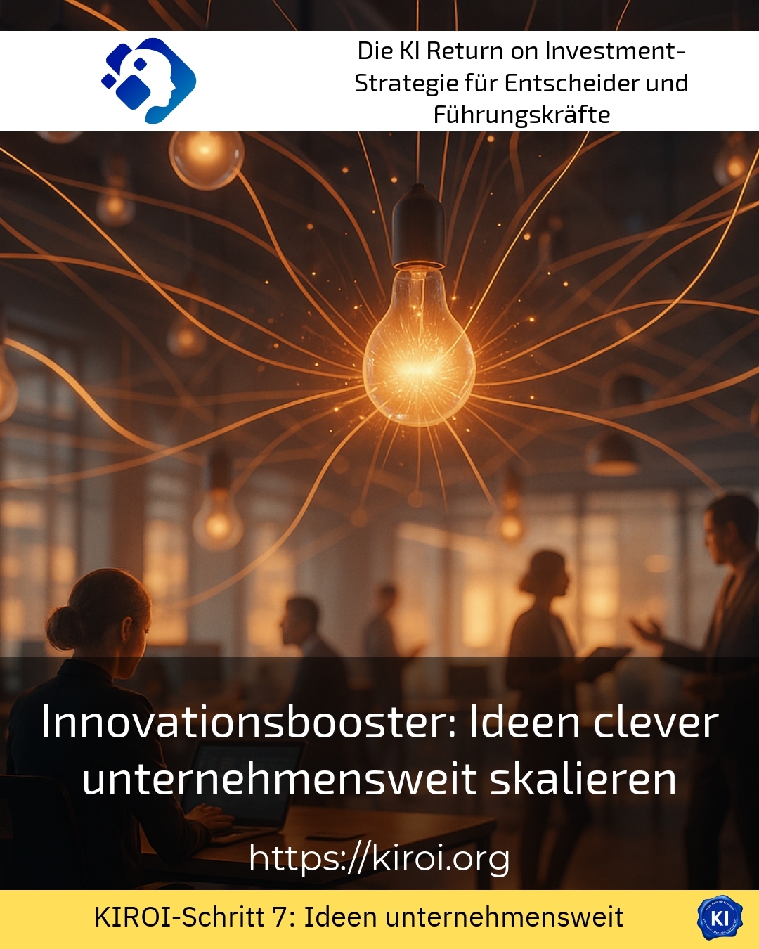 Innovationsbooster: Ideen clever unternehmensweit skalieren 4.2 (561)