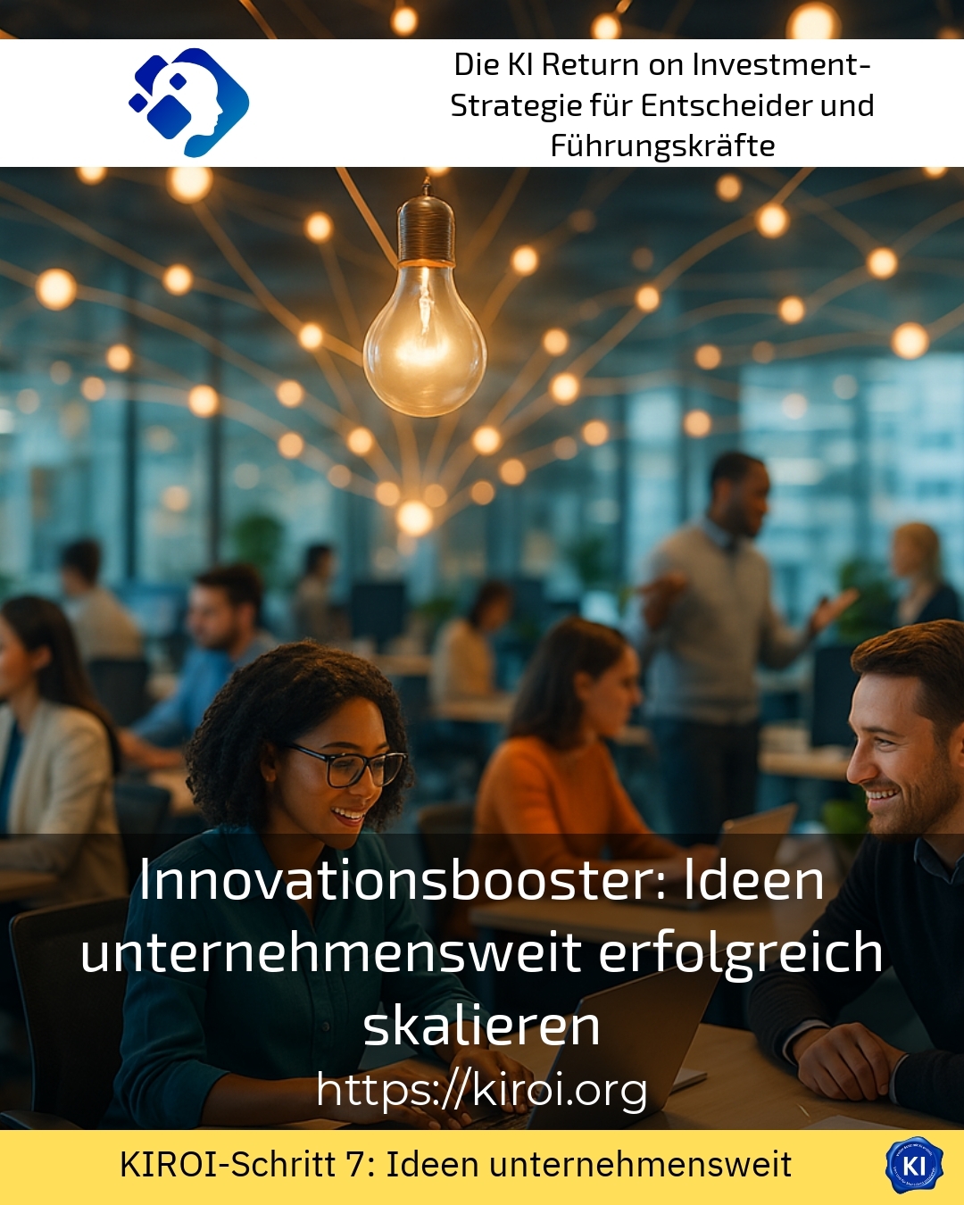Innovationsbooster: Ideen unternehmensweit erfolgreich skalieren 4.5 (1670)