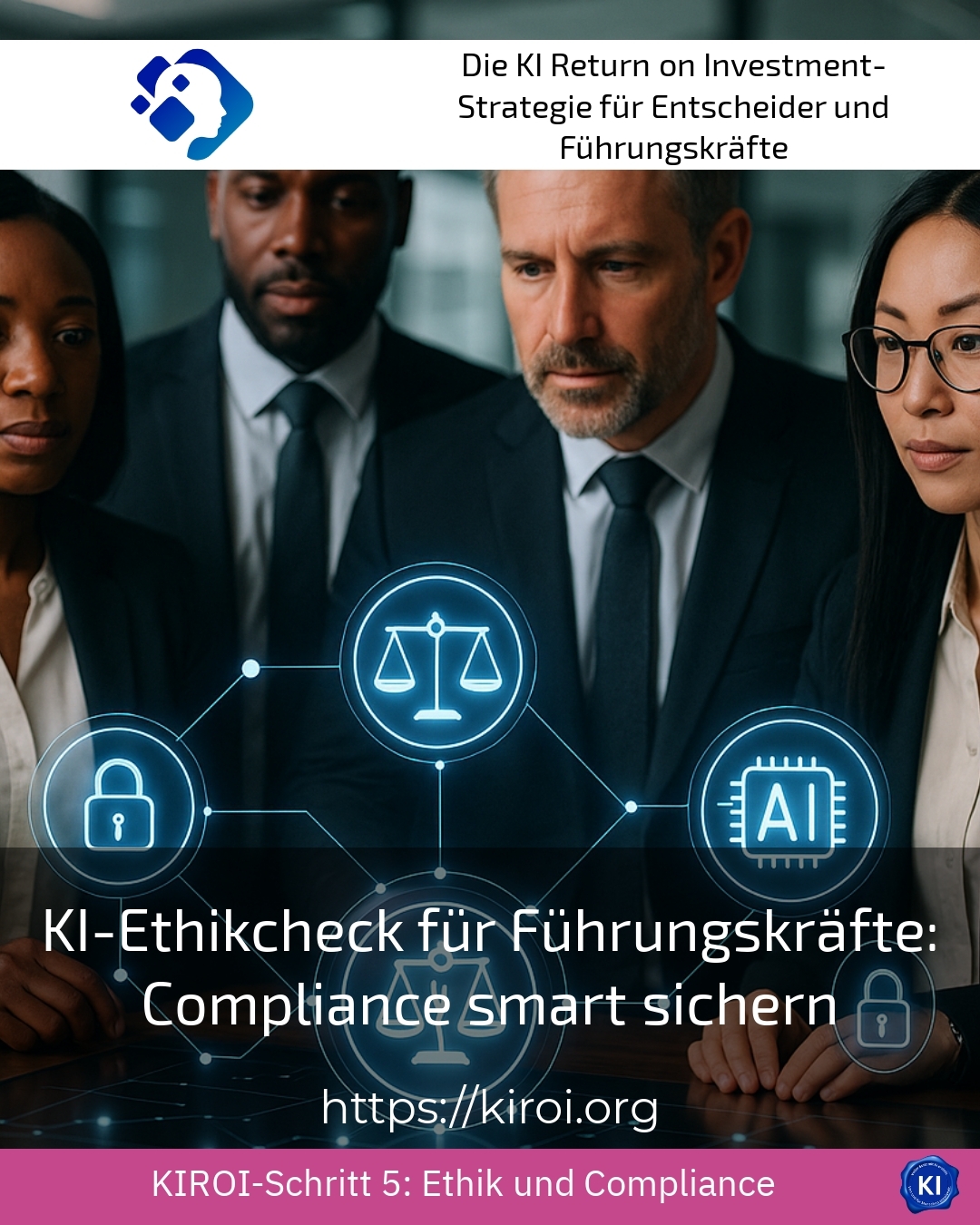 KI-Ethikcheck für Führungskräfte: Compliance smart sichern