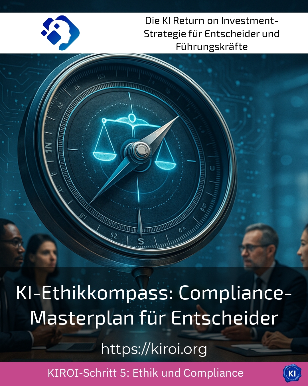 AI Ethics Compass: Compliance Masterplan for Decision-Makers 4.2 (1280)