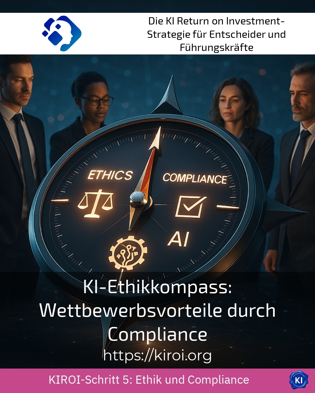 AI Ethics Compass: Competitive Advantages through Compliance 4.4 (459)