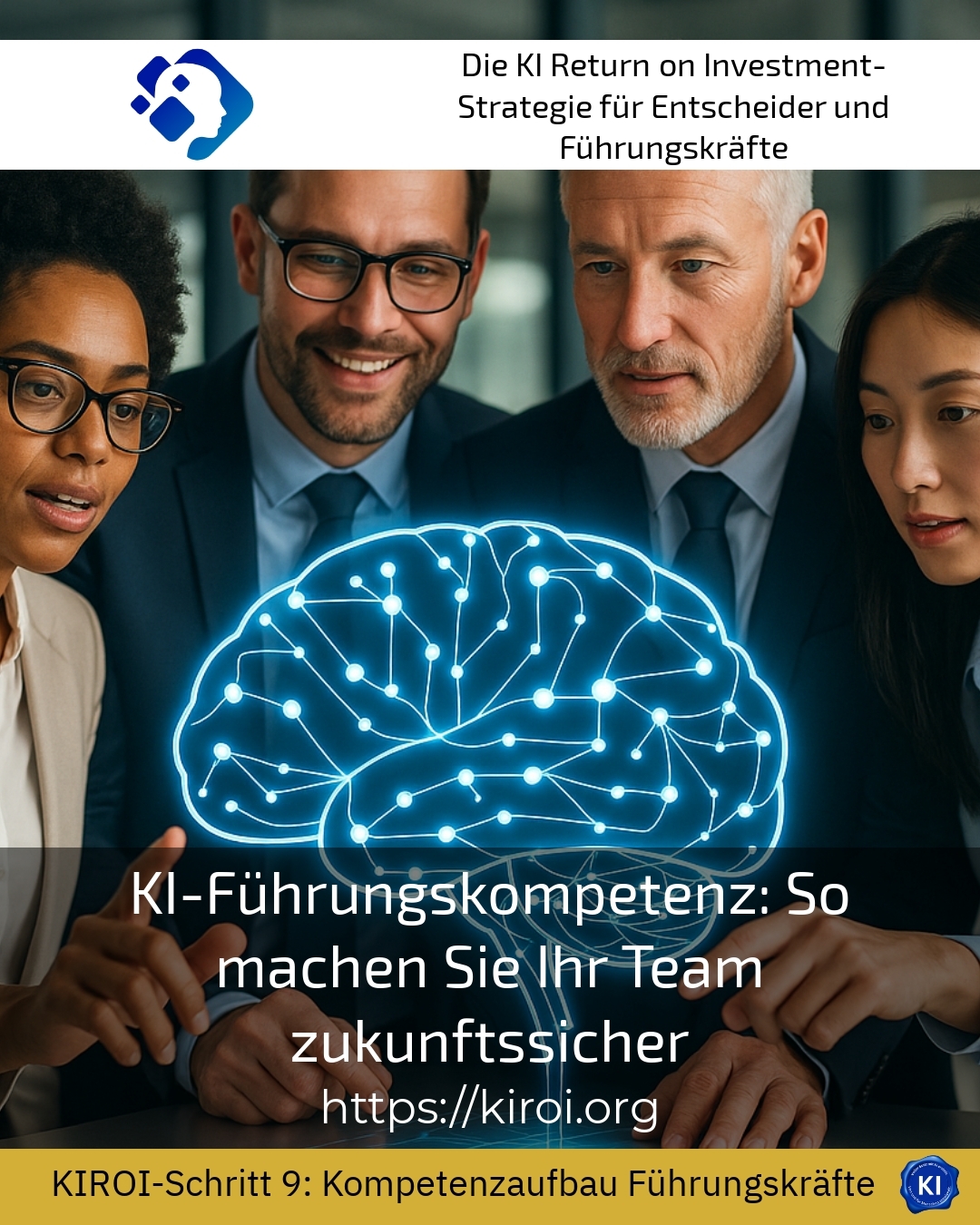 KI-Führungskompetenz: So machen Sie Ihr Team zukunftssicher 4.9 (1098)