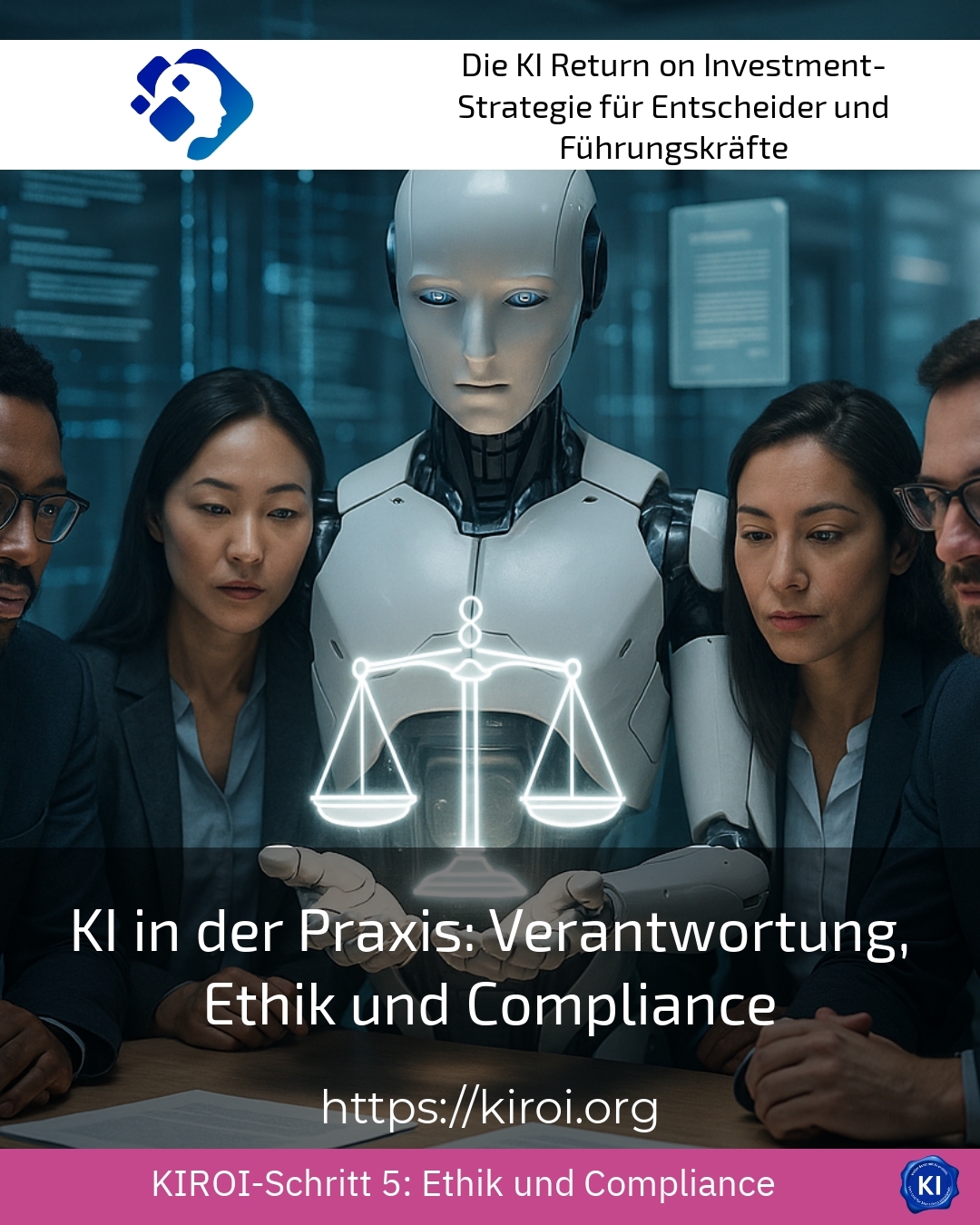 KI in der Praxis: Verantwortung, Ethik und Compliance 4.3 (733)
