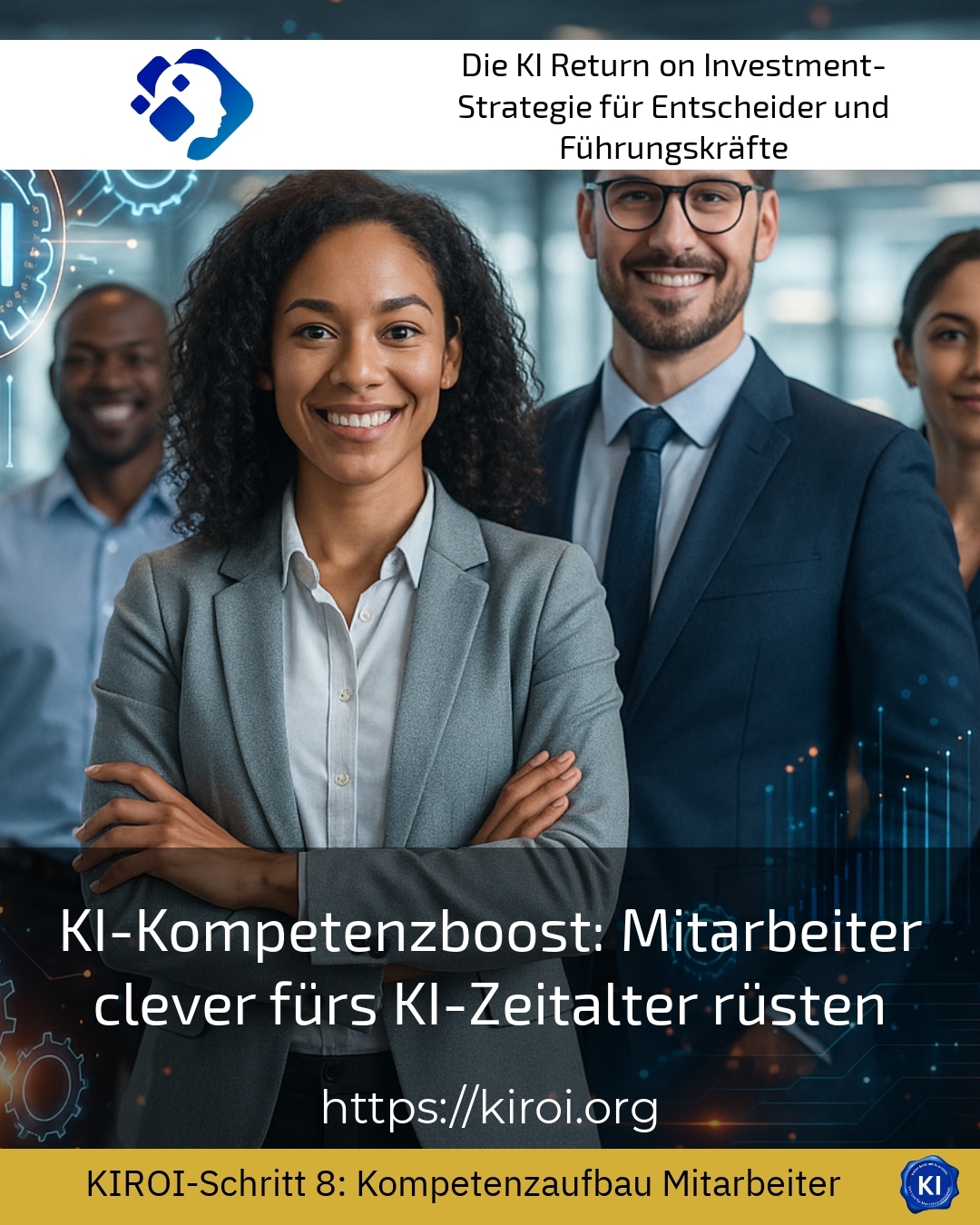 AI Competence Boost: Cleverly Equip Employees for the AI Age 4.3 (589)