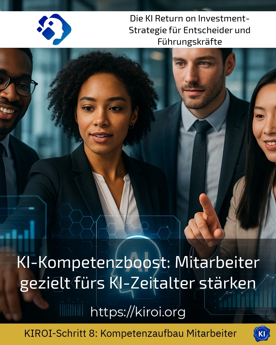 KI-Kompetenzboost: Mitarbeiter gezielt fürs KI-Zeitalter stärken 4.7 (1249)