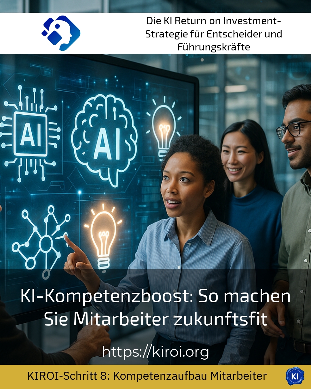 KI-Kompetenzboost: So machen Sie Mitarbeiter zukunftsfit 4.9 (1114)