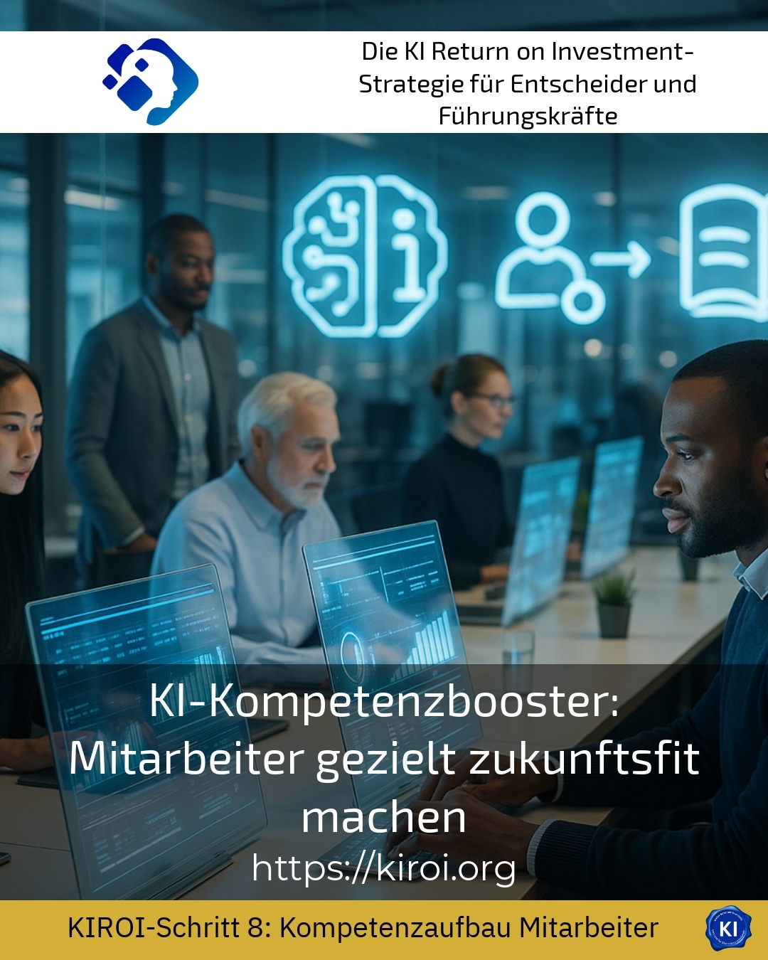 KI-Kompetenzbooster: Mitarbeiter gezielt zukunftsfit machen 4.9 (1693)