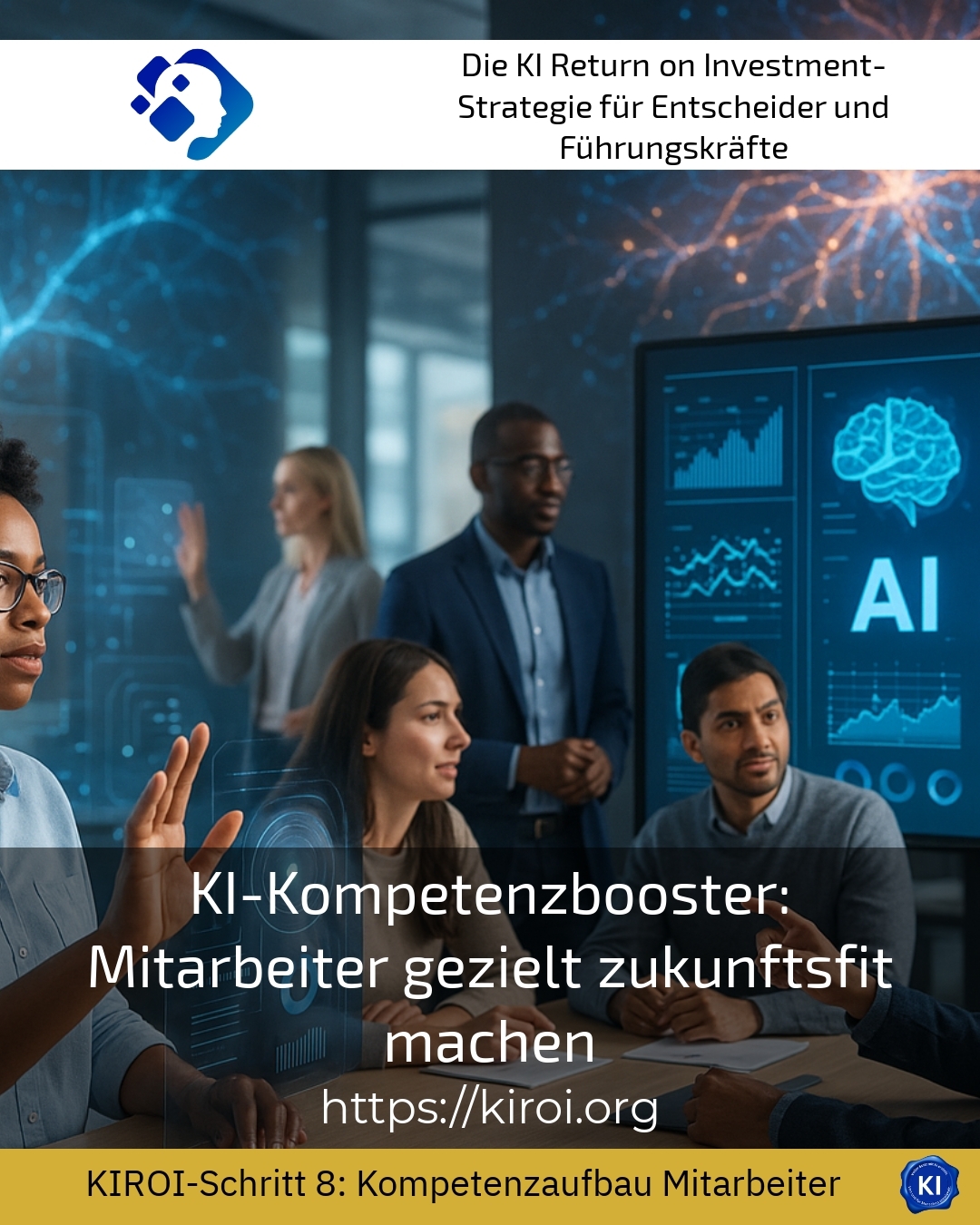 KI-Kompetenzbooster: Mitarbeiter gezielt zukunftsfit machen 4.6 (1164)