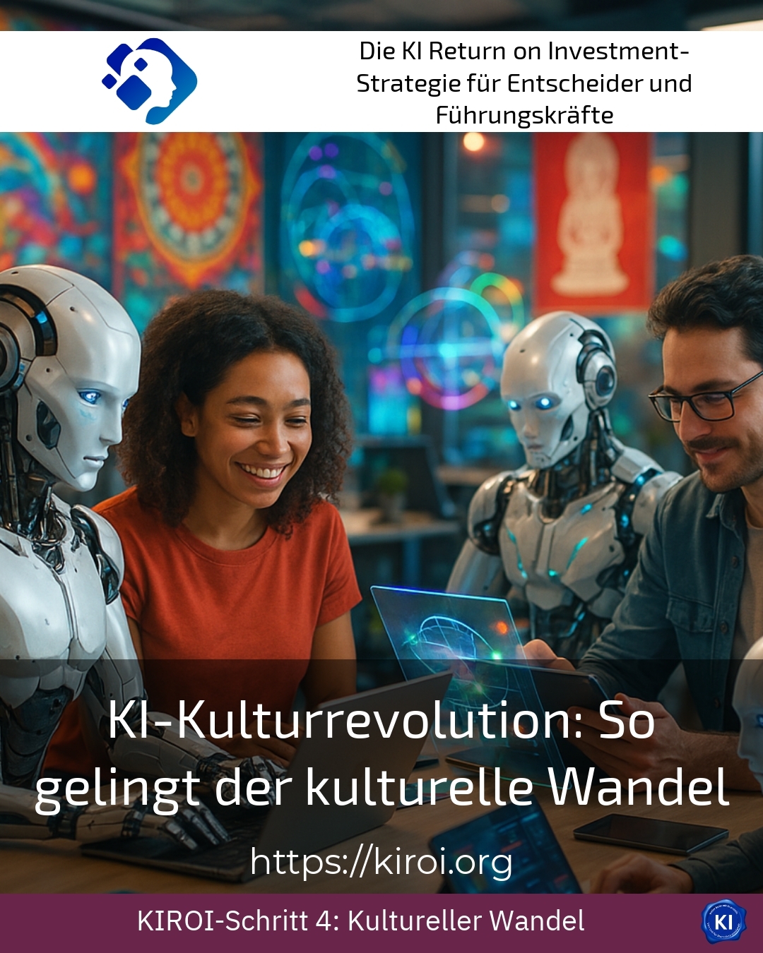 KI-Kulturrevolution: So gelingt der kulturelle Wandel 4.1 (919)