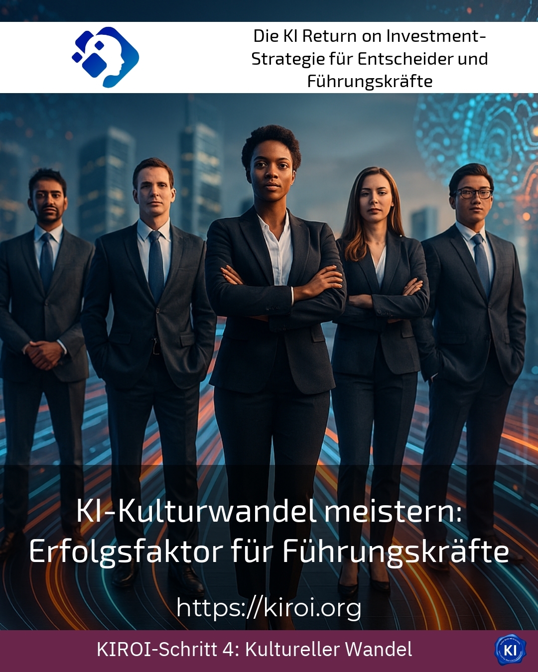 KI-Kulturwandel meistern: Erfolgsfaktor für Führungskräfte 4.2 (644)