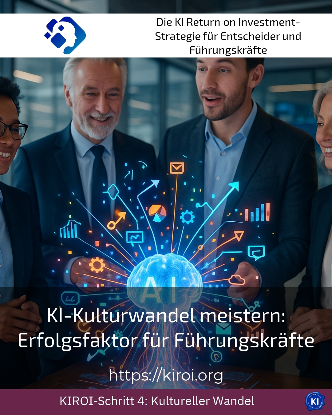 Mastering AI Culture Change: Success Factor for Leaders 4.2 (1253)