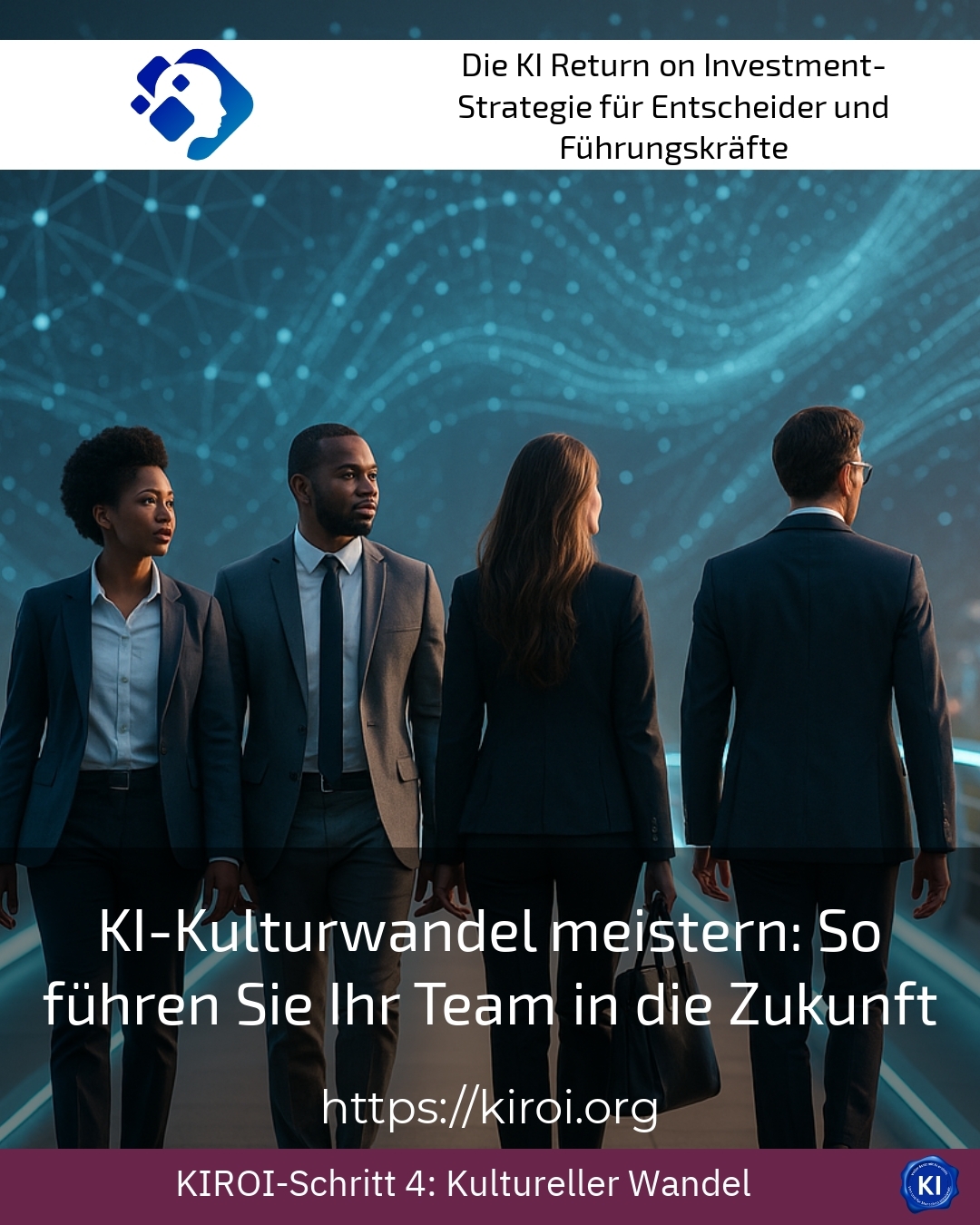 Mastering AI Culture Change: How to Lead Your Team into the Future 4.2 (1313)