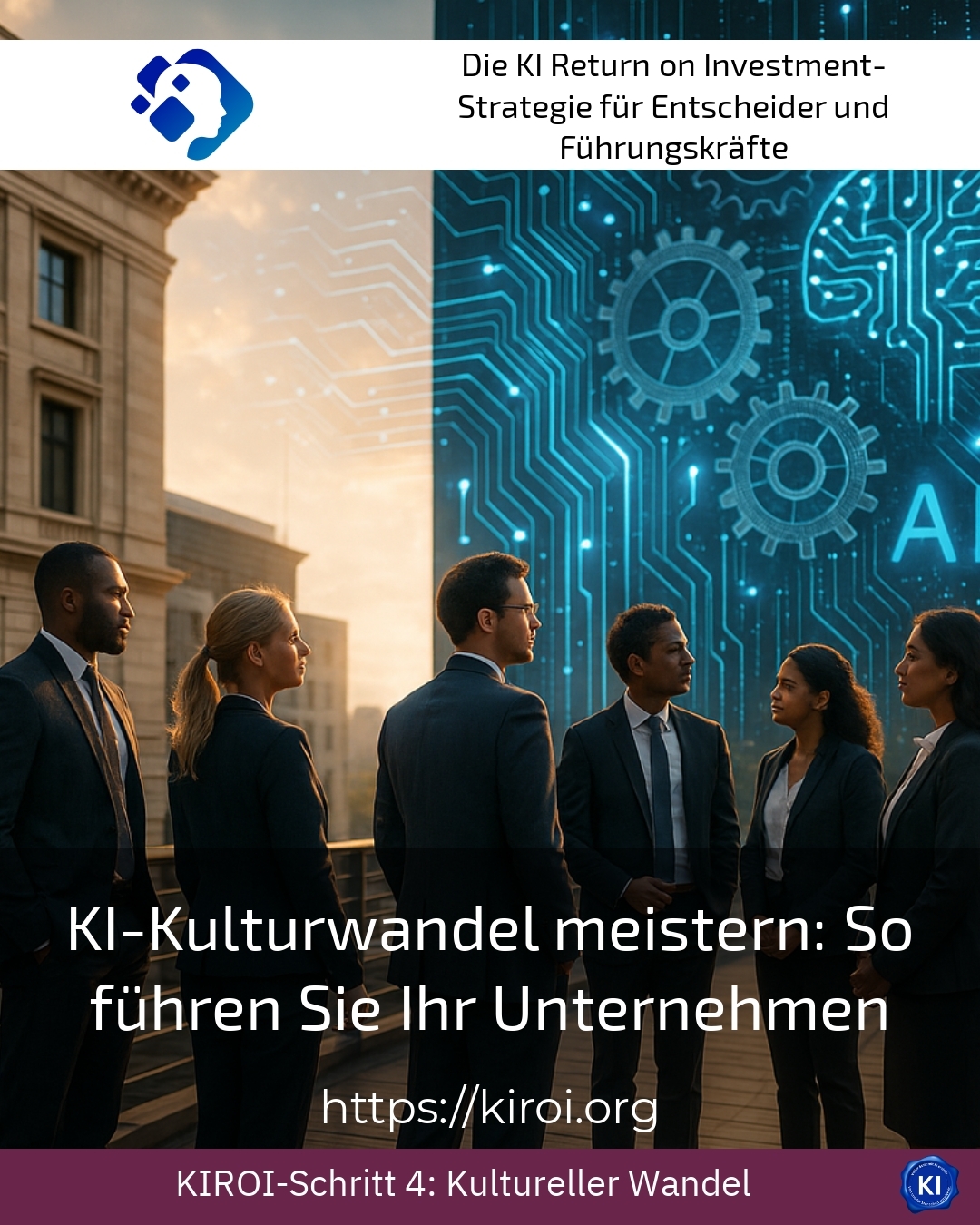 KI-Kulturwandel meistern: So führen Sie Ihr Unternehmen 4.6 (809)