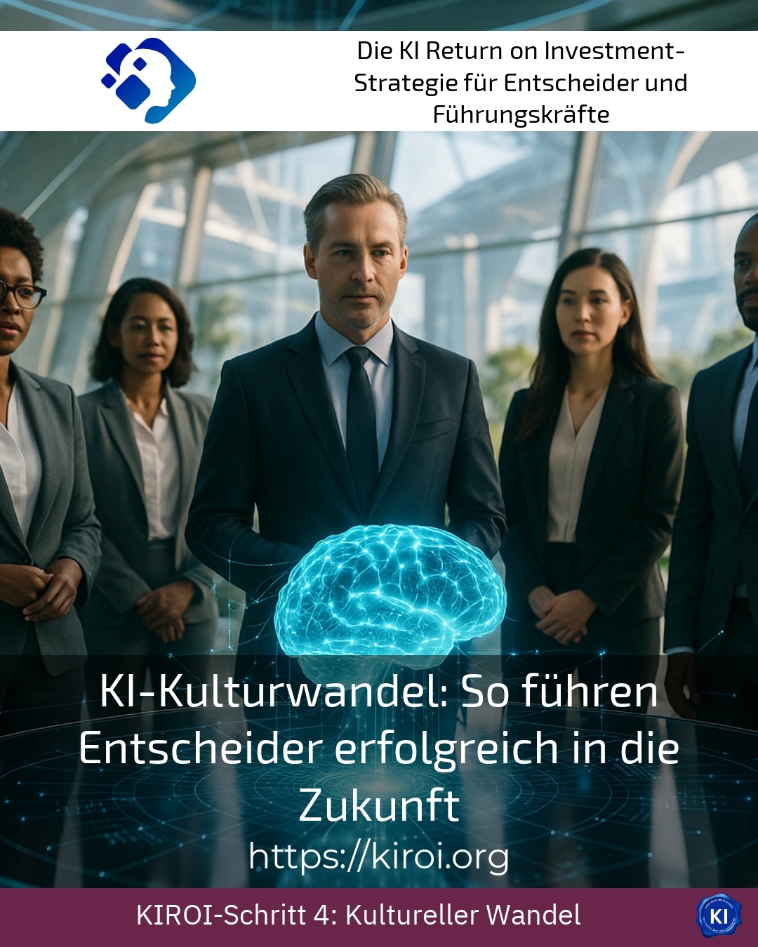 KI-Kulturwandel: So führen Entscheider erfolgreich in die Zukunft 4.4 (722)