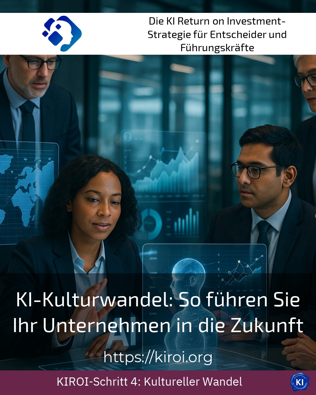 KI-Kulturwandel: So führen Sie Ihr Unternehmen in die Zukunft 4.4 (868)