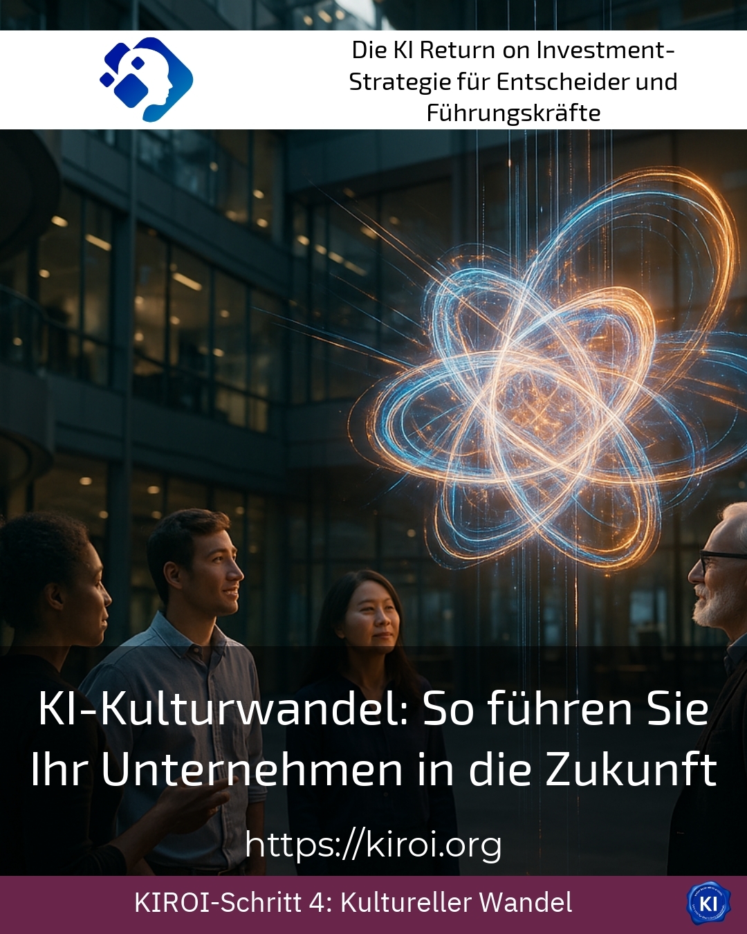 KI-Kulturwandel: So führen Sie Ihr Unternehmen in die Zukunft 4.1 (1762)