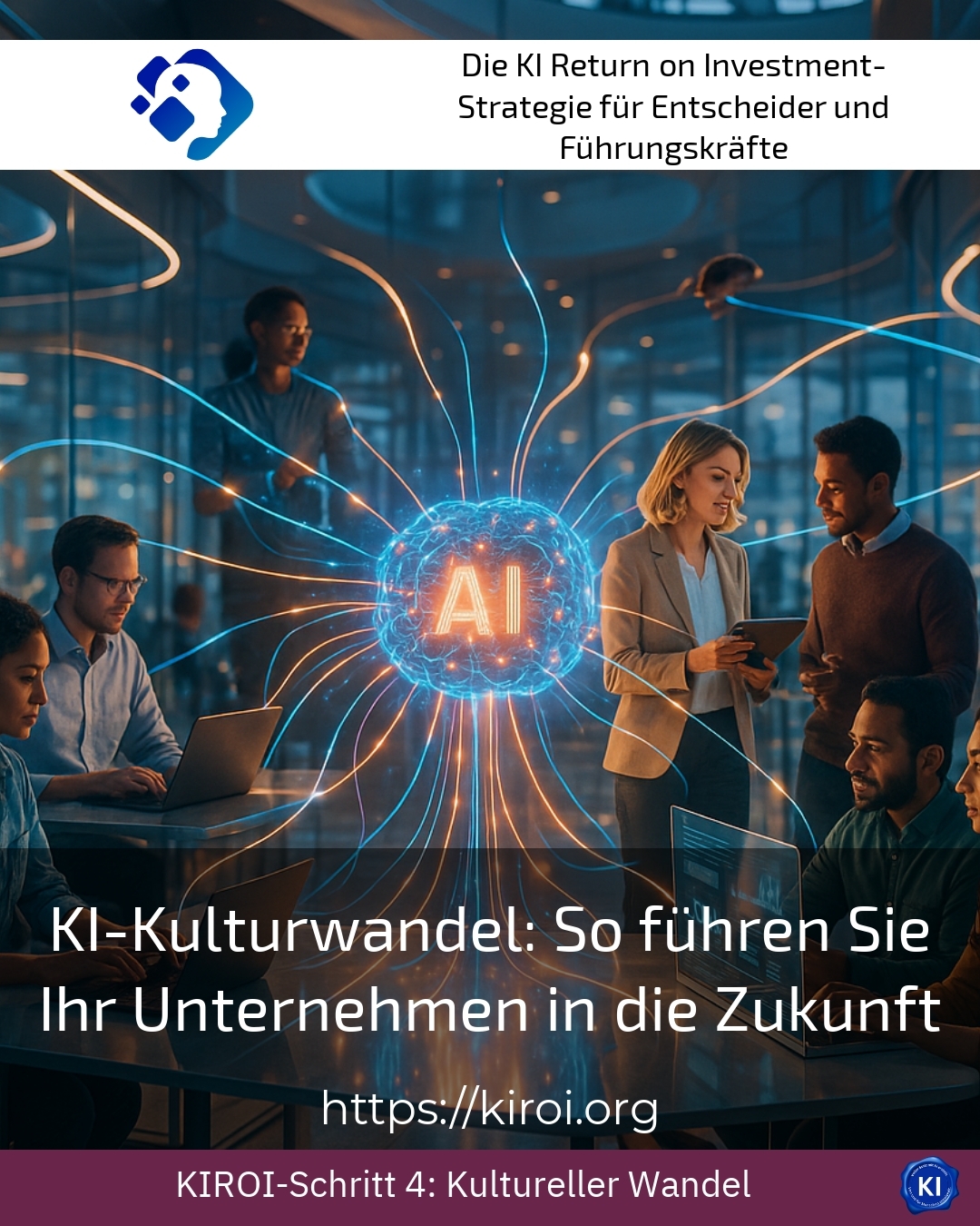 KI-Kulturwandel: So führen Sie Ihr Unternehmen in die Zukunft 4.6 (522)