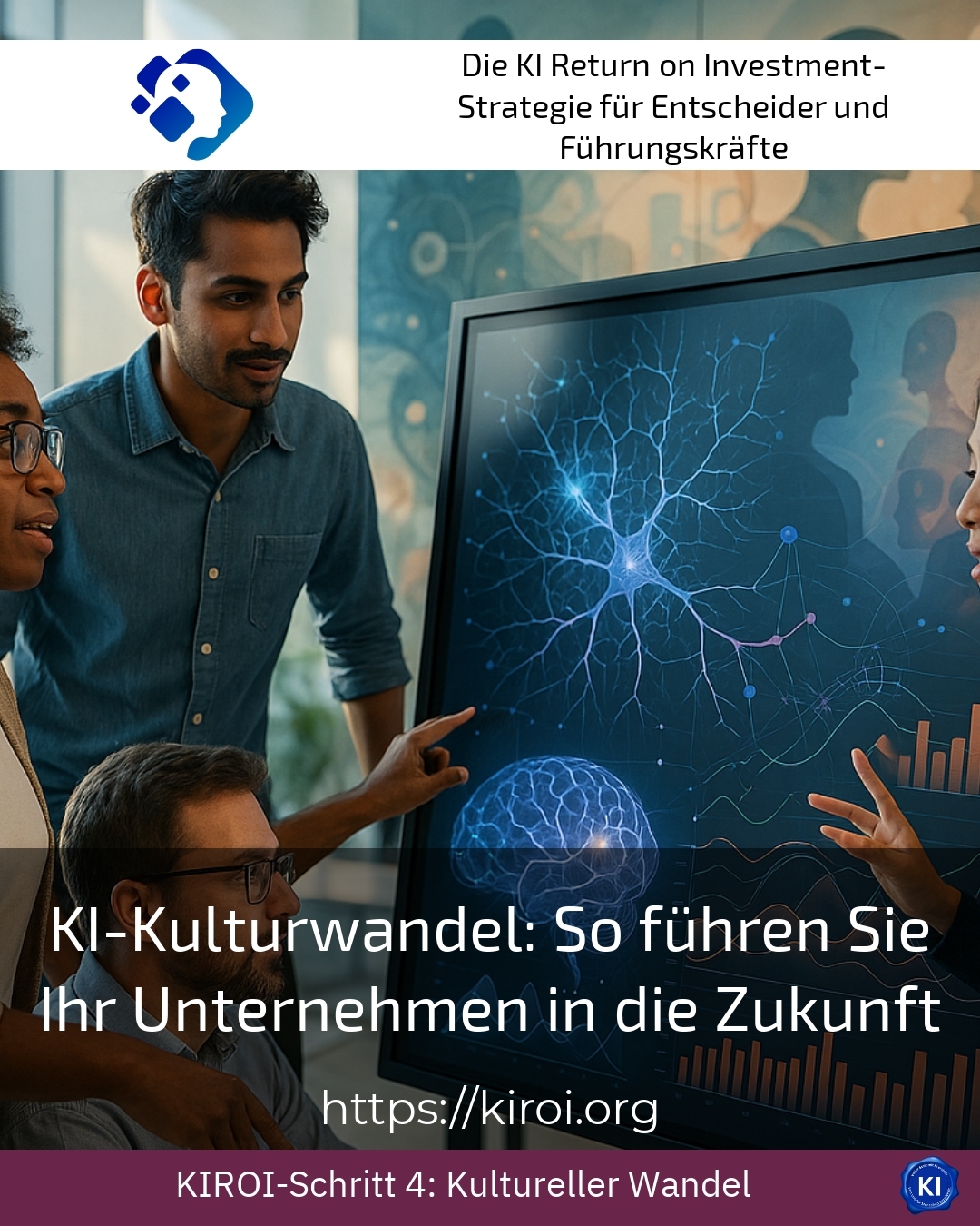 KI-Kulturwandel: So führen Sie Ihr Unternehmen in die Zukunft 4 (878)