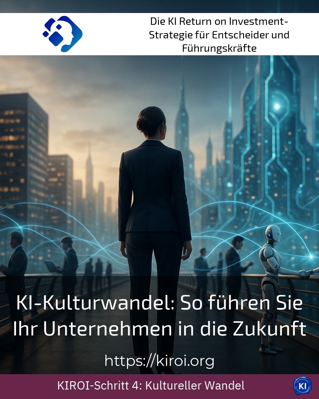 KI-Kulturwandel: So führen Sie Ihr Unternehmen in die Zukunft 4.1 (1443)