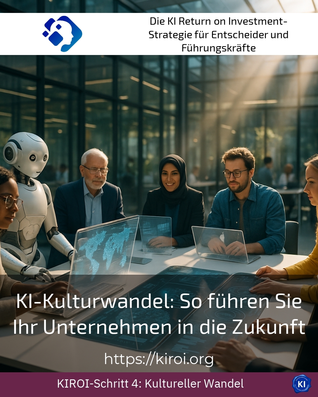 KI-Kulturwandel: So führen Sie Ihr Unternehmen in die Zukunft 4.4 (731)