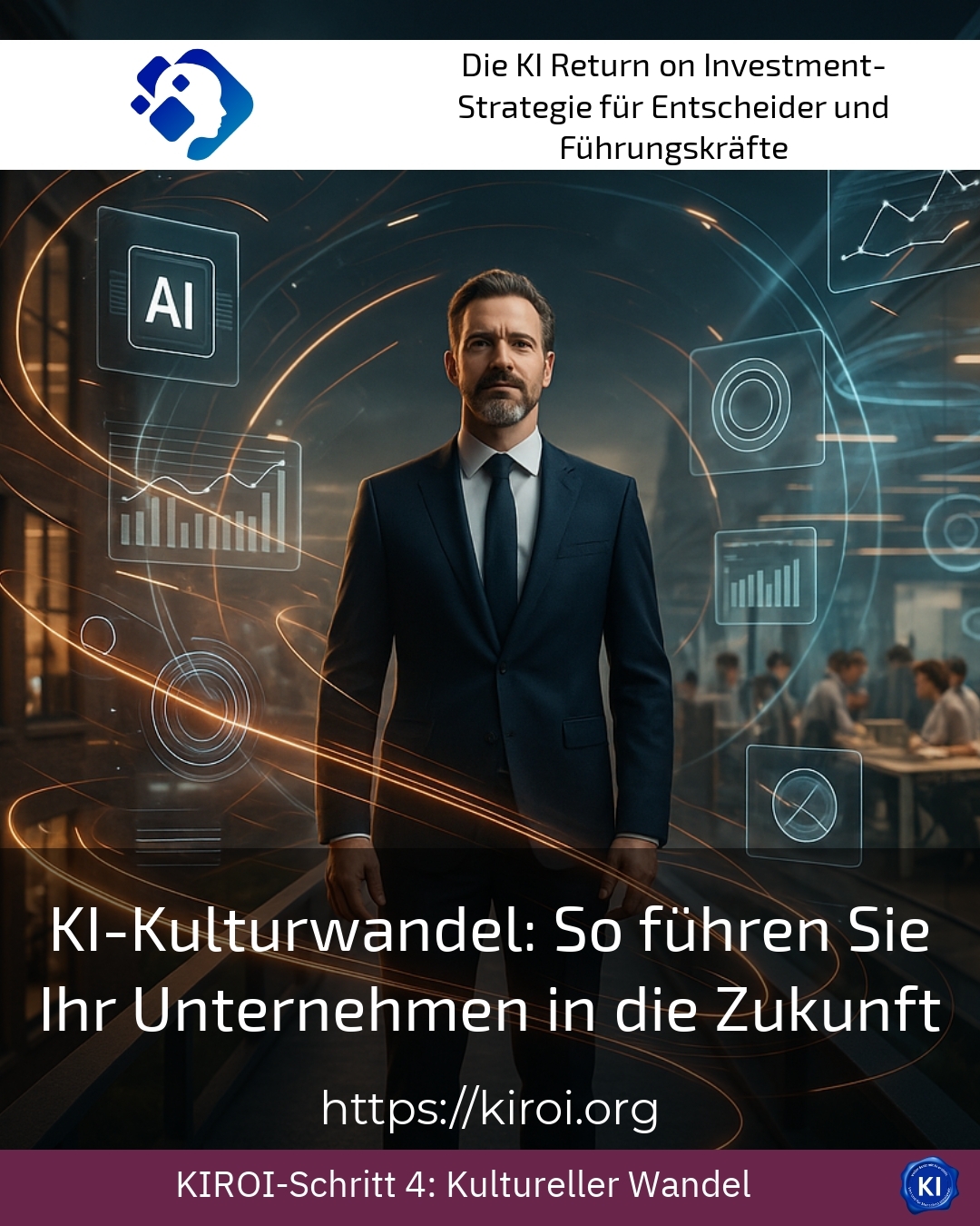 KI-Kulturwandel: So führen Sie Ihr Unternehmen in die Zukunft