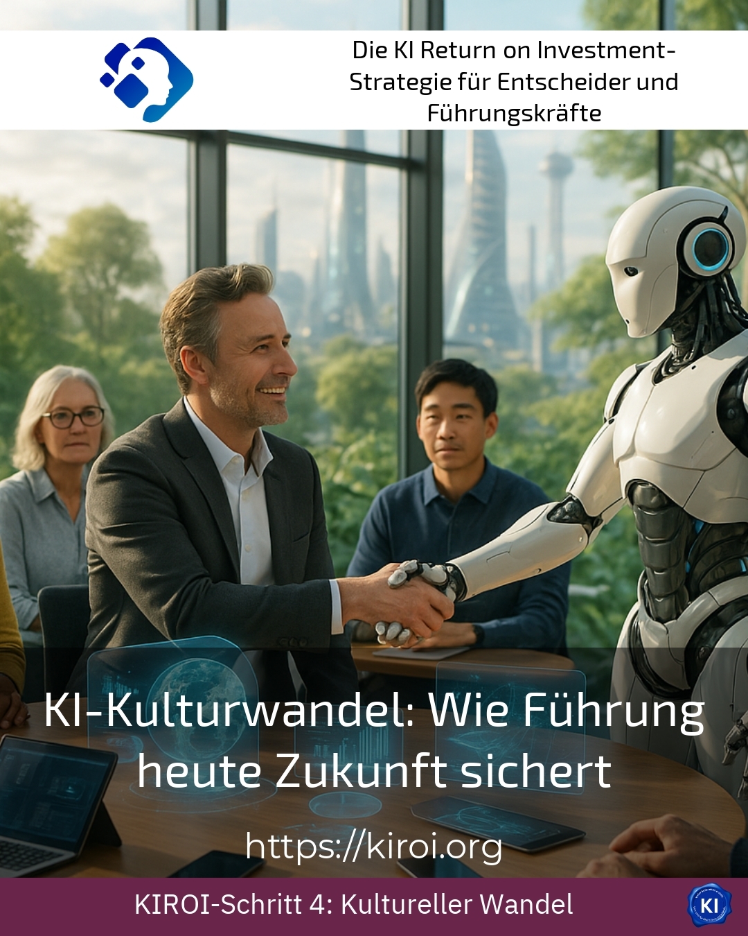 KI-Kulturwandel: Wie Führung heute Zukunft sichert 4.4 (580)