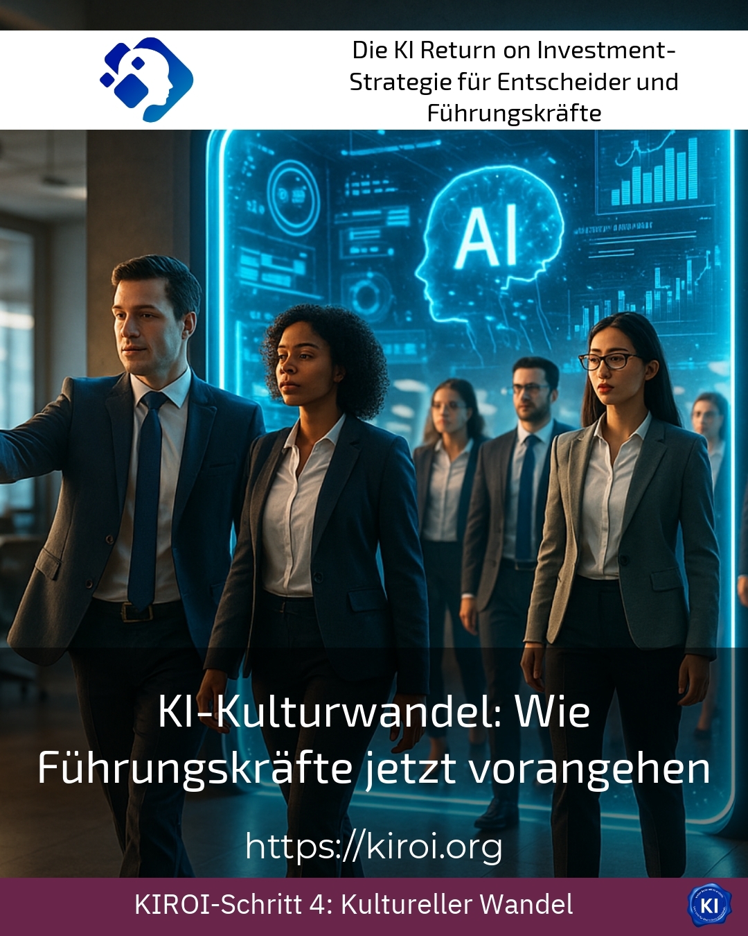 AI Culture Change: How Leaders Should Proceed Now