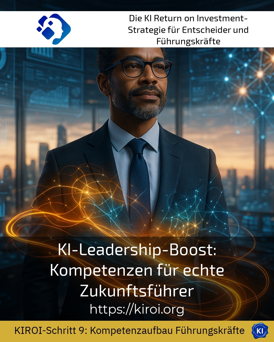 KI-Leadership-Boost: Kompetenzen für echte Zukunftsführer 4.3 (875)