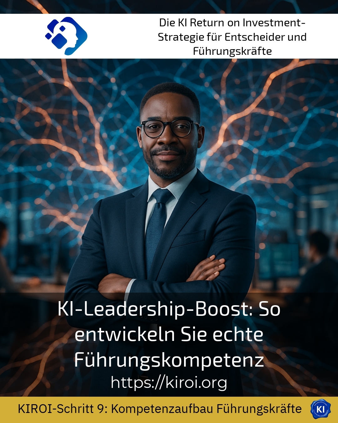 KI-Leadership-Boost: So entwickeln Sie echte Führungskompetenz 4.3 (503)