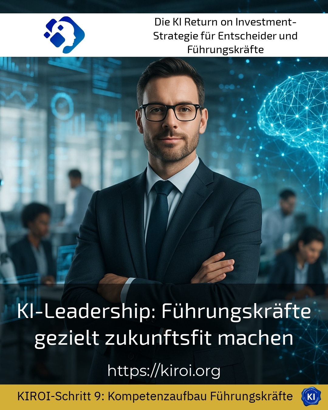 KI-Leadership: Führungskräfte gezielt zukunftsfit machen 4.4 (898)