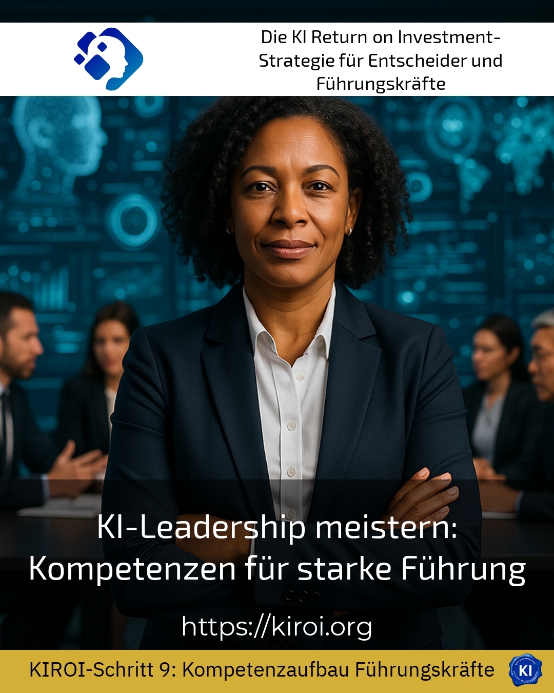 KI-Leadership meistern: Kompetenzen für starke Führung 4.1 (621)