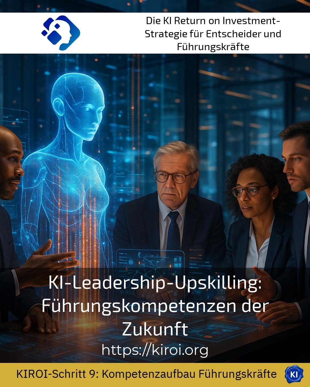 KI-Leadership-Upskilling: Führungskompetenzen der Zukunft 4.3 (788)