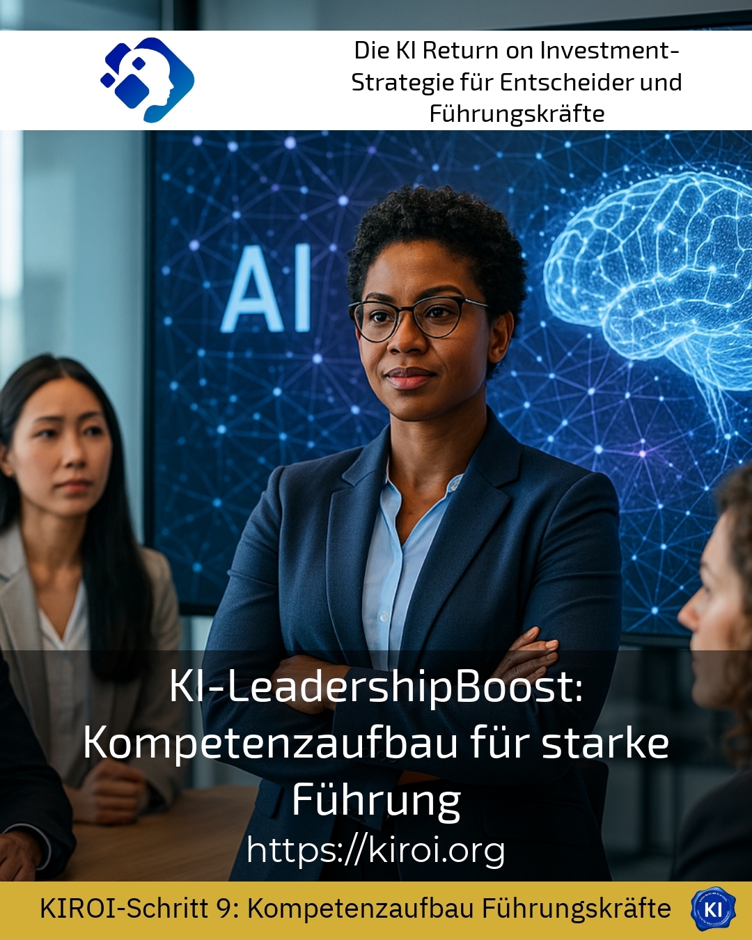 KI-LeadershipBoost: Kompetenzaufbau für starke Führung