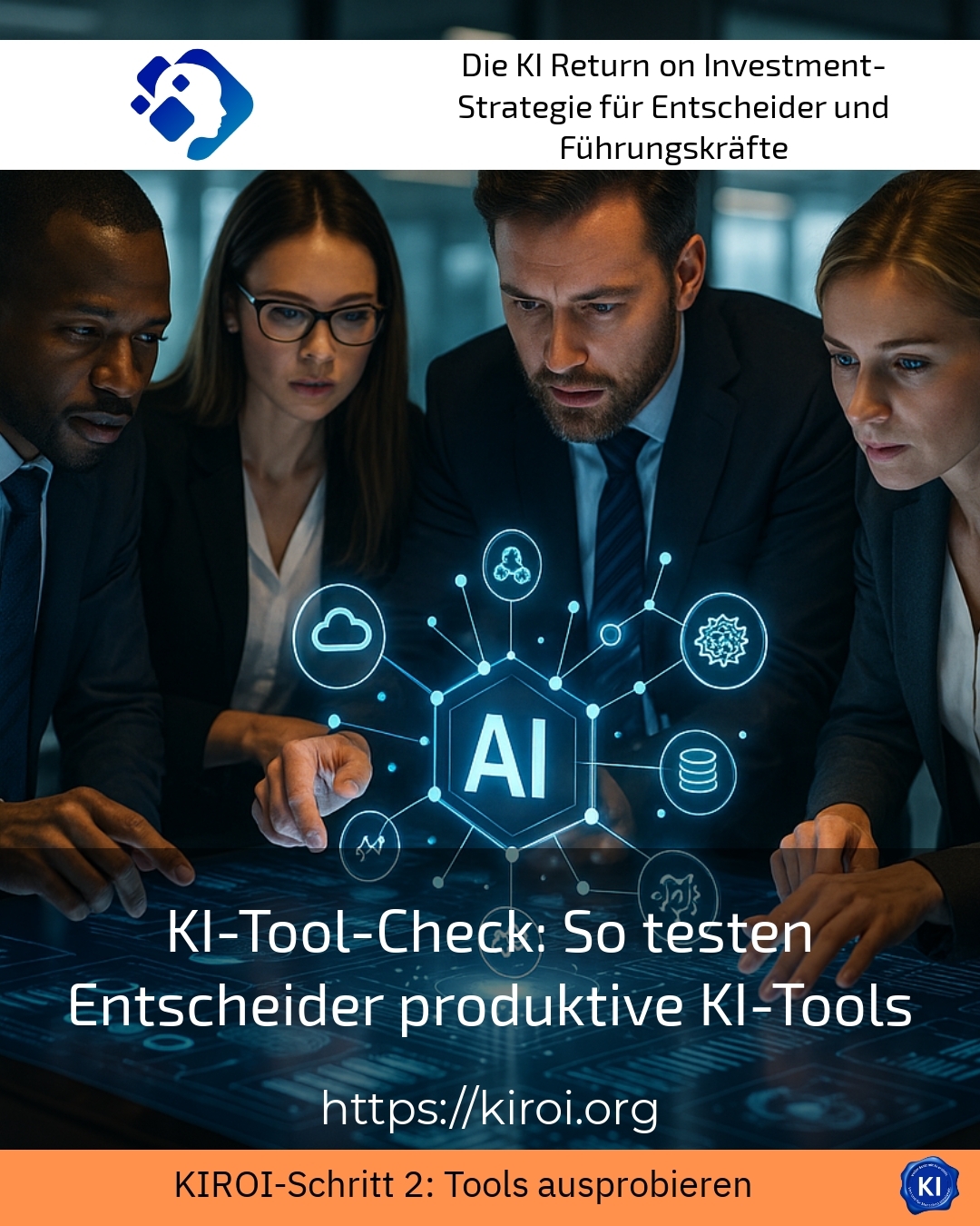 KI-Tool-Check: So testen Entscheider produktive KI-Tools 4.3 (1412)