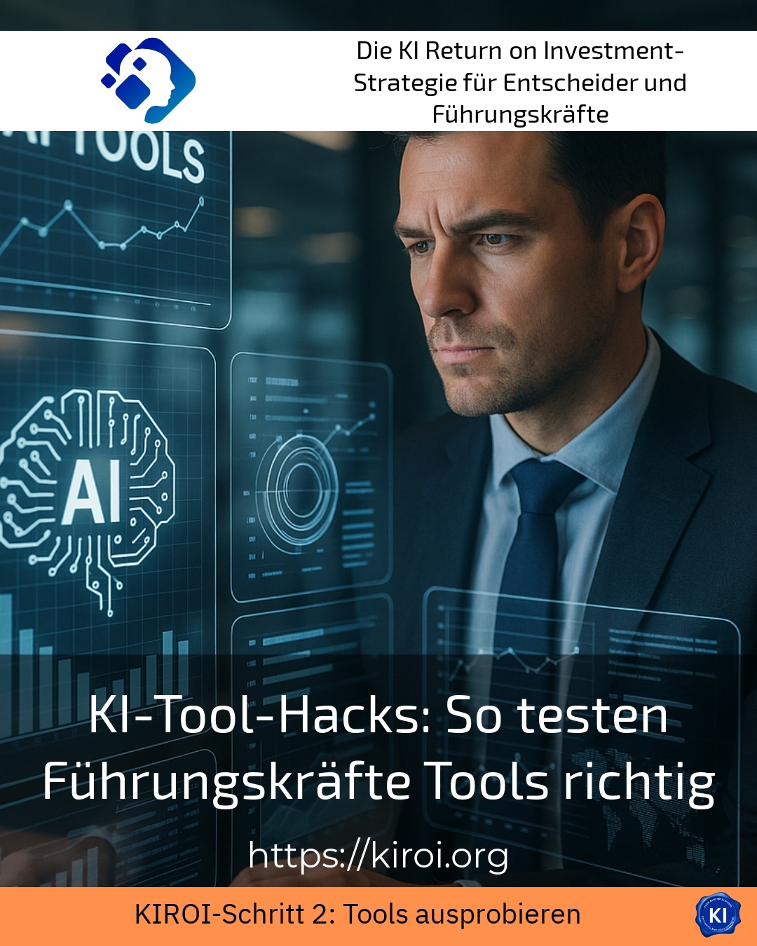 KI-Tool-Hacks: So testen Führungskräfte Tools richtig 5 (374)