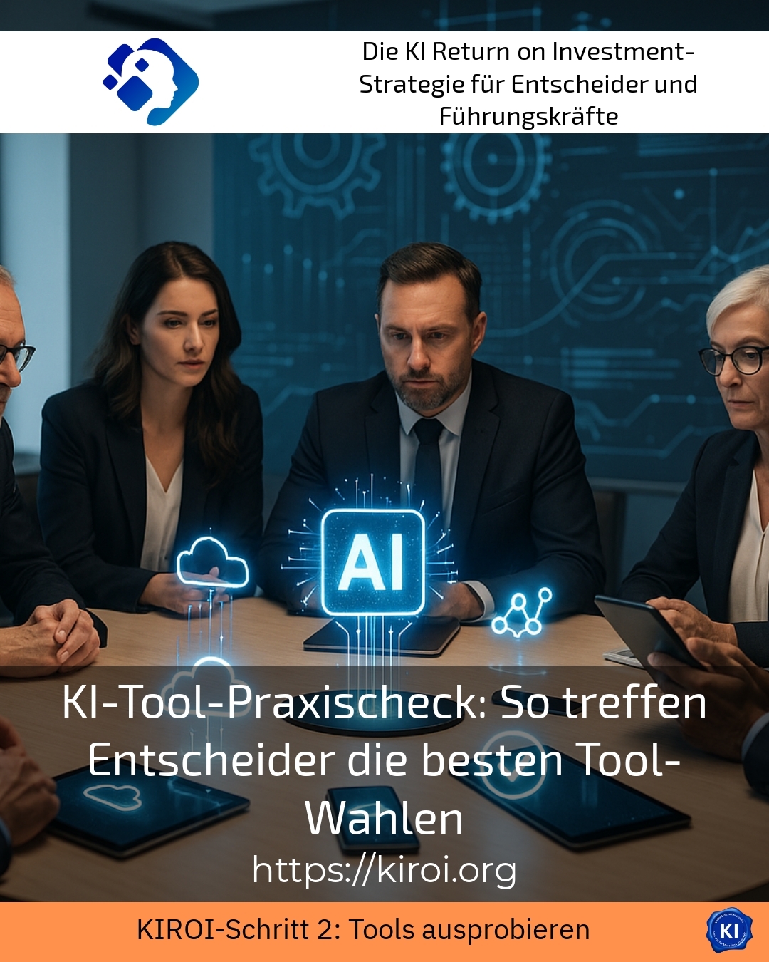 AI Tool Practical Check: How decision-makers make the best tool choices 4.1 (1160)