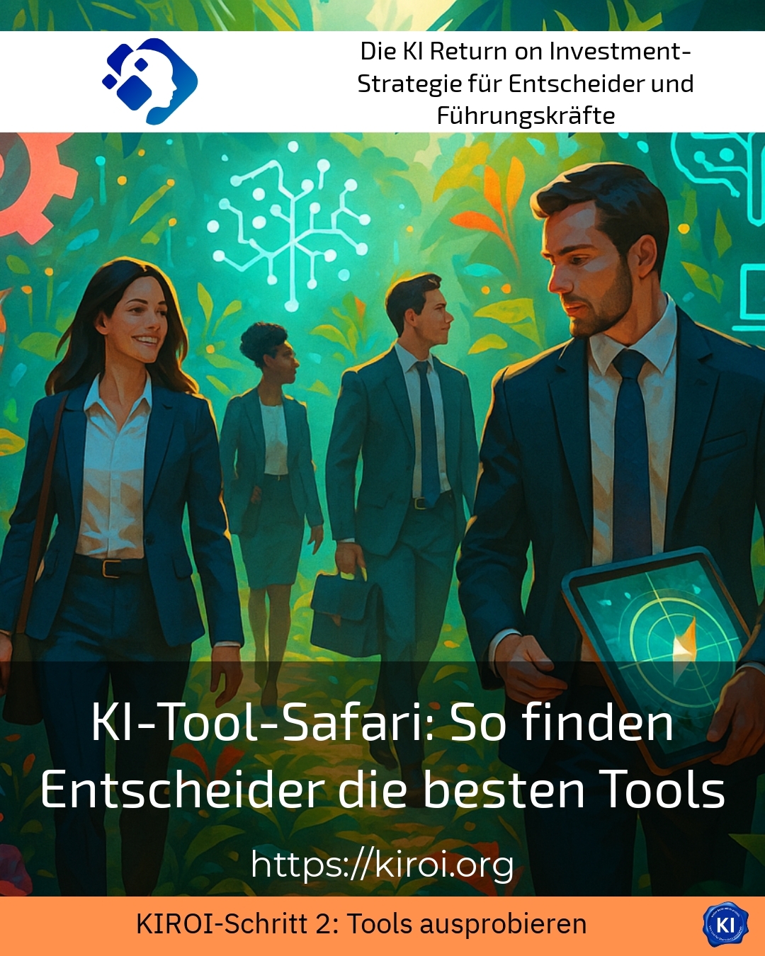 KI-Tool-Safari: So finden Entscheider die besten Tools 4.7 (403)