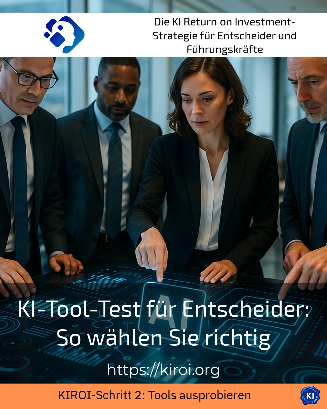 KI-Tool-Test für Entscheider: So wählen Sie richtig