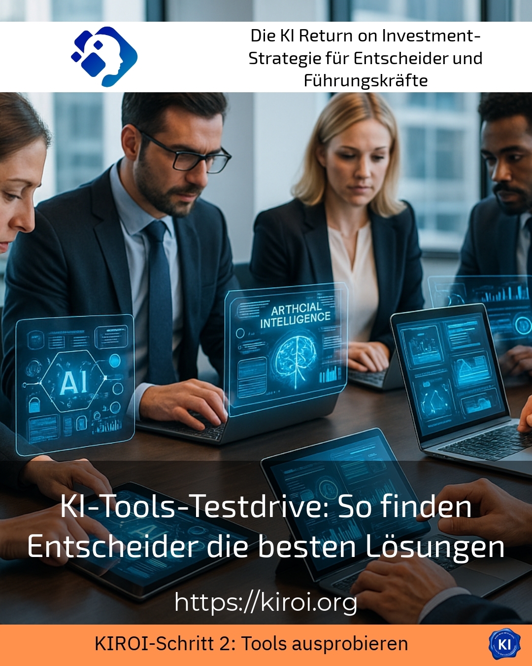 KI-Tools-Testdrive: So finden Entscheider die besten Lösungen 4.1 (1201)