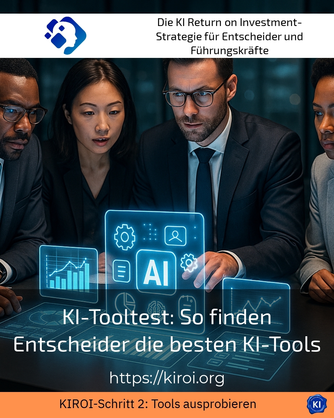 KI-Tooltest: So finden Entscheider die besten KI-Tools