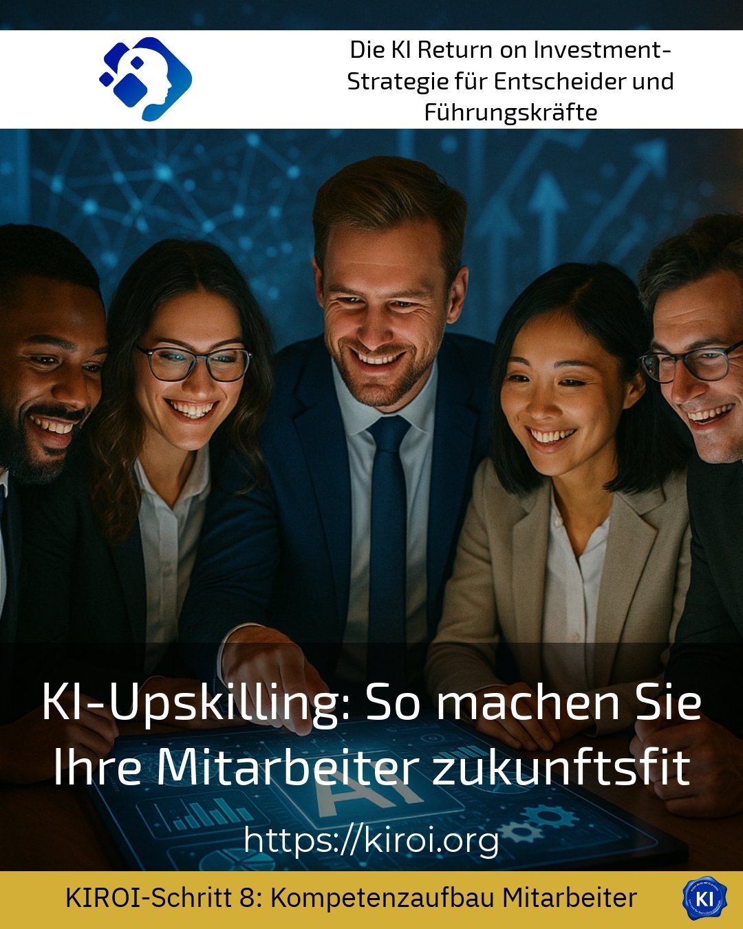 KI-Upskilling: So machen Sie Ihre Mitarbeiter zukunftsfit