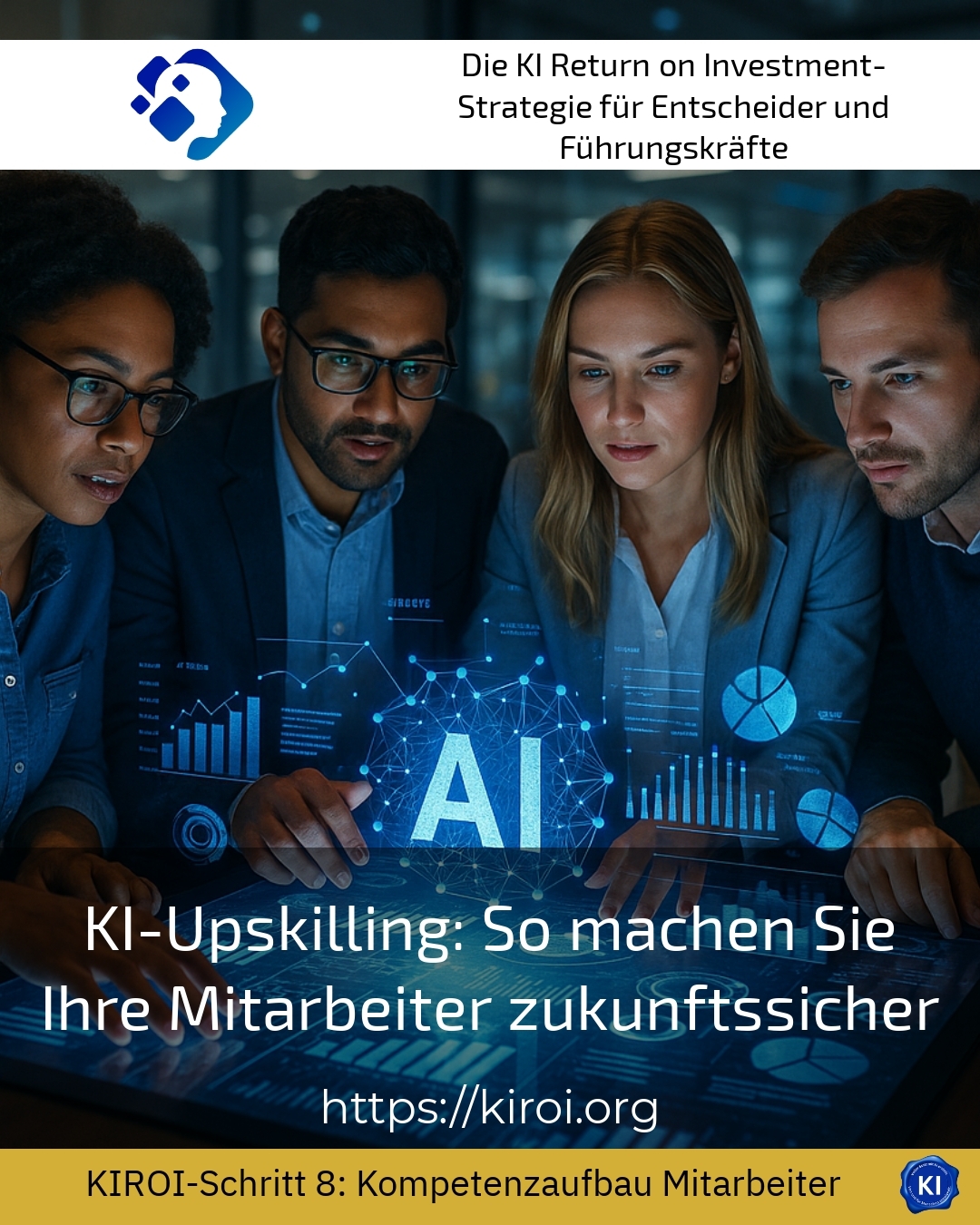 KI-Upskilling: So machen Sie Ihre Mitarbeiter zukunftssicher