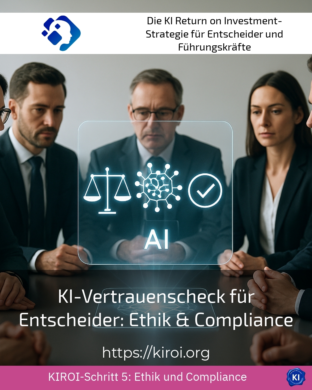 KI-Vertrauenscheck für Entscheider: Ethik & Compliance 4.3 (770)