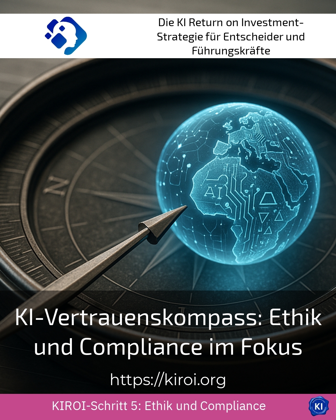 KI-Vertrauenskompass: Ethik und Compliance im Fokus 4.4 (1156)