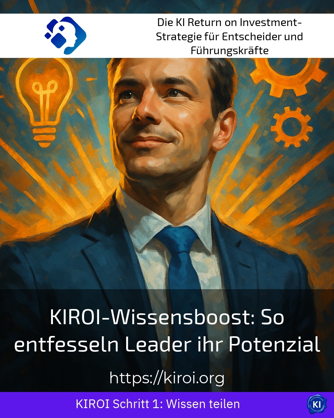 KIROI-Wissensboost: So entfesseln Leader ihr Potenzial 4.8 (889)