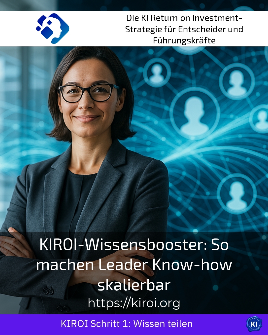 KIROI-Wissensbooster: So machen Leader Know-how skalierbar 4.9 (758)