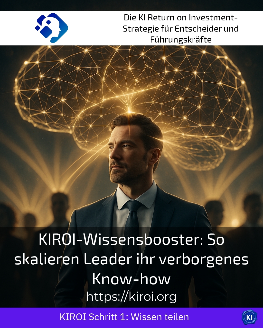 KIROI Knowledge Booster: How Leaders Scale Their Hidden Expertise 4.6 (1376)