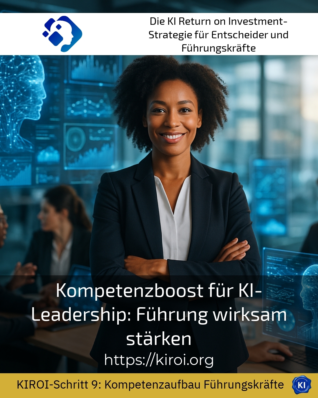 Competency Boost for AI Leadership: Strengthening Leadership Effectively 4.7 (937)