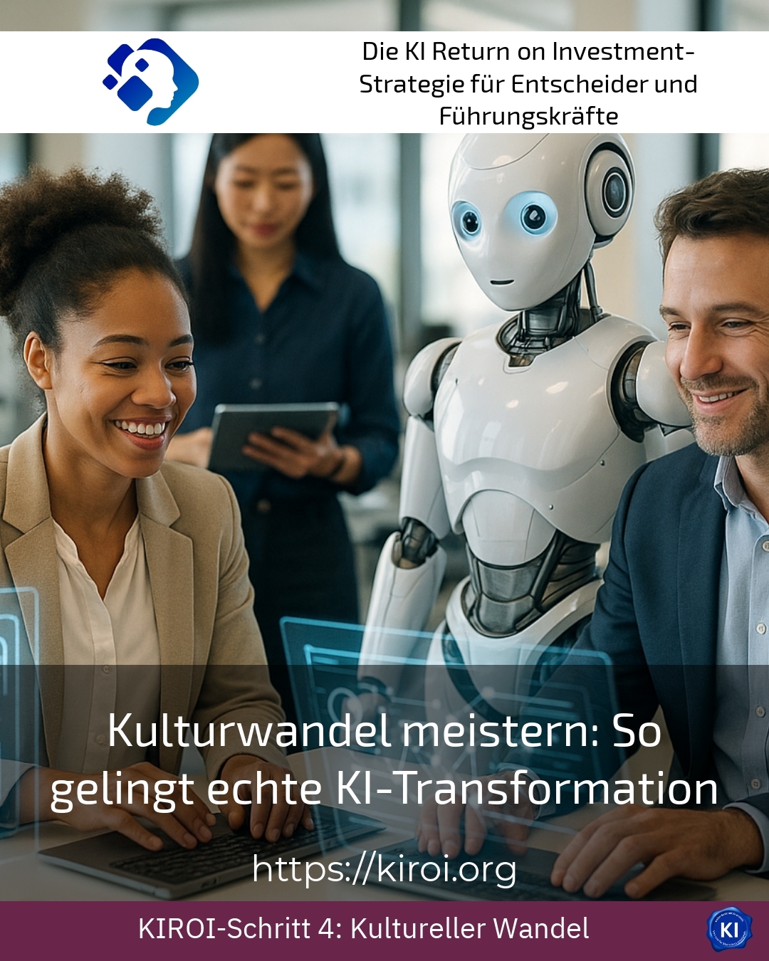 Kulturwandel meistern: So gelingt echte KI-Transformation 4.9 (1516)
