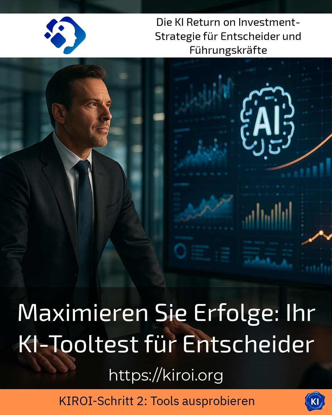 Maximieren Sie Erfolge: Ihr KI-Tooltest für Entscheider 4.5 (1625)